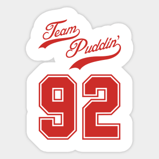 Team Puddin'! (RED) Sticker